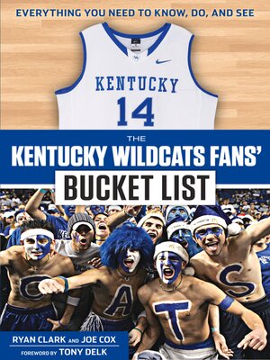cover image of The Kentucky Wildcats Fans' Bucket List